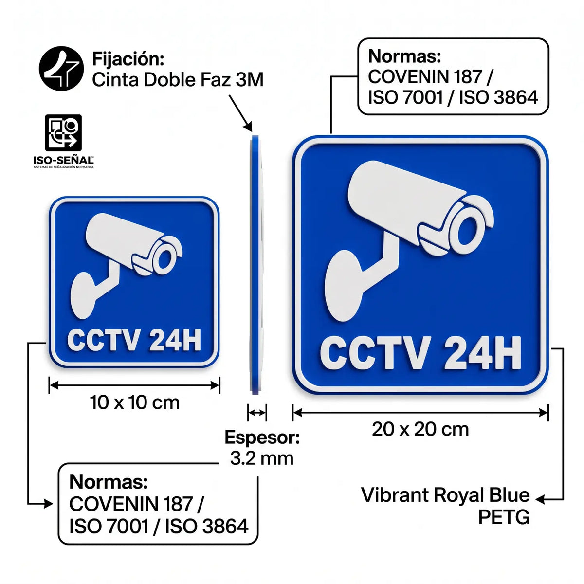 Señalización Cámaras de Seguridad CCTV 24H en Relieve
